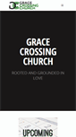 Mobile Screenshot of gracecrossingchurch.org
